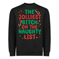 Black the jolliest bitch on the naughty list Heavyweight Sweatshirt - MaliasSmallBusiness