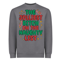 Storm the jolliest bitch on the naughty list Heavyweight Sweatshirt - MaliasSmallBusiness