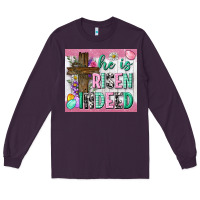 Plum he is risen indeed tumbler Long Sleeve Tee - Neo Western