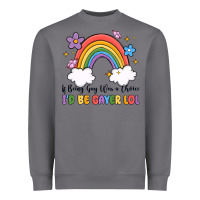 Storm if being gay was a choice i'd be gayer lol Heavyweight Sweatshirt - MaliasSmallBusiness