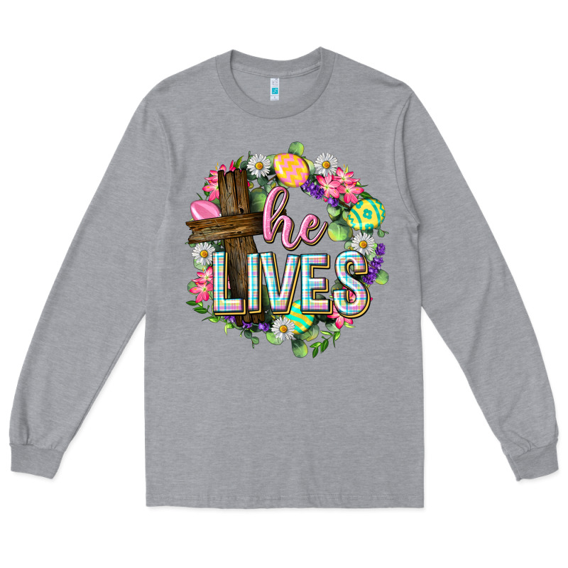 He Lives Easter With Flowers Long Sleeve Tee by Neo Western | Teevron