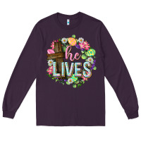 Plum He lives Easter with flowers Long Sleeve Tee - Neo Western