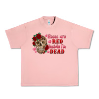 Salmon roses are red inside i'm dead Skull Urban Heavy Tee - RanaPortraitStore