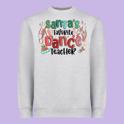Heavyweight Sweatshirt santa's favorite dance teacher