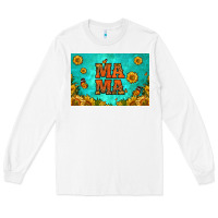White sunflowers mama skinny metal can holder Long Sleeve Tee - HRA Design Shop