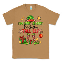 Toasted Coconut im not  im just a tall elf Classic Tee - FaDigitalArtStudio