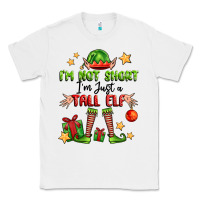 White im not  im just a tall elf Classic Tee - FaDigitalArtStudio