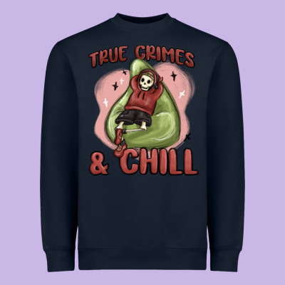 Heavyweight Sweatshirt true crimes & chill