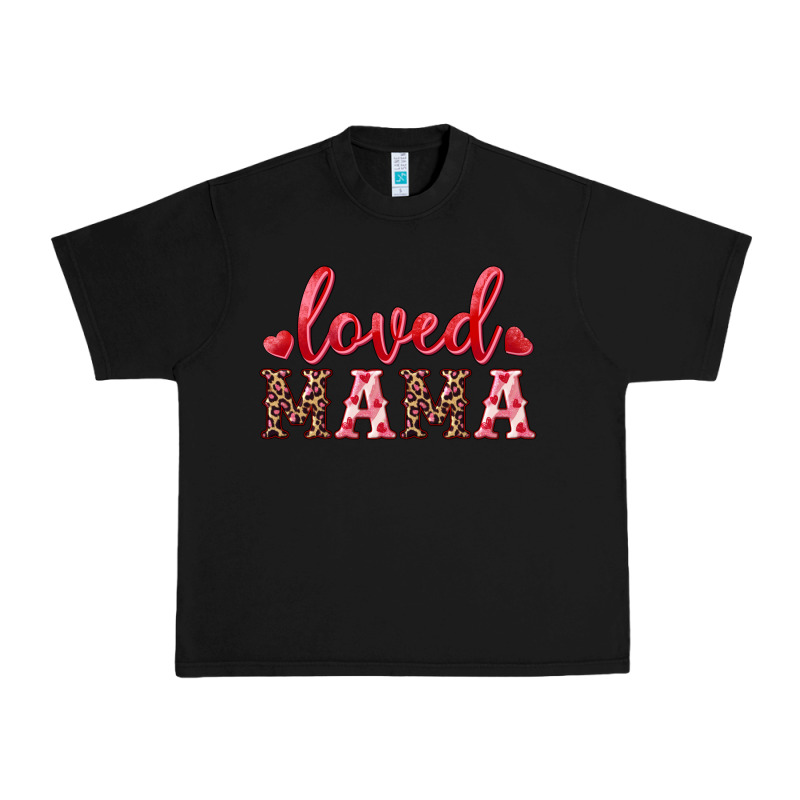 Loved Mama Urban Heavy Tee by RanaPortraitStore | Teevron