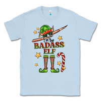 Dusty Blue im the badass elf Classic Tee - FaDigitalArtStudio