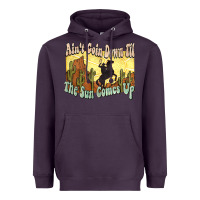 Plum aint goin down til the sun comes up cowboy Heavyweight Hoodie - NancyCooperArtShop
