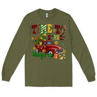 Army Green time to spruce things up Long Sleeve Tee - AdoDesignShop