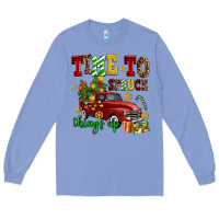 Colony Blue time to spruce things up Long Sleeve Tee - AdoDesignShop