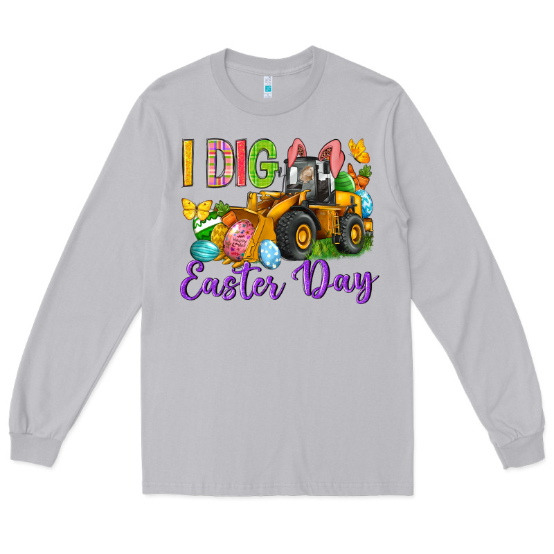 I Dig Easter Day Long Sleeve Tee by Neo Western | Teevron