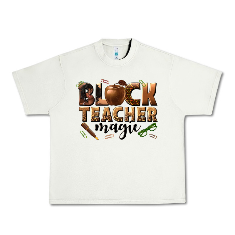Black Teacher Magic Melanin Urban Heavy Tee by texasbilliewilder | Teevron