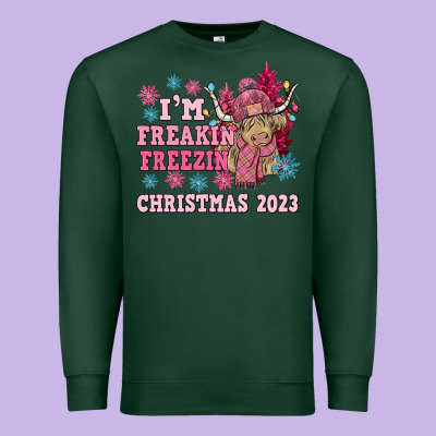 I'm Freakin Freezin Christmas 2023 Premium Sweatshirt Designed By Nancycooperartshop