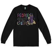 Black people give me the creeps Long Sleeve Tee - CowhideDigitalArt