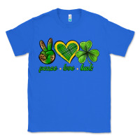 True Royal peace love luck st. patricks day nePeace love luck Classic Tee - Neo Western