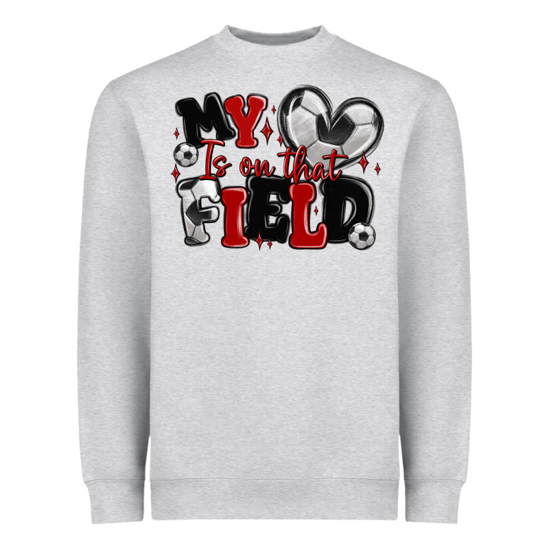 My Heart Is On That Field Soccer Heavyweight Sweatshirt by MaliasSmallBusiness | Teevron