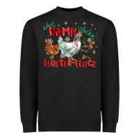 Black what a damn cluckin' fluster fluck chickens christ Heavyweight Sweatshirt - MaliasSmallBusiness