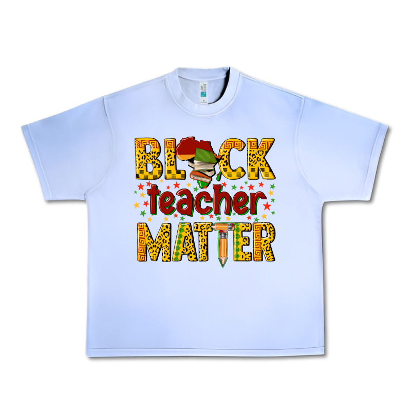 Black Teacher Matter Urban Heavy Tee by texasbilliewilder | Teevron