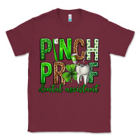 Burgundy Pinch Proof Dental Assistant St. Patricks Day Classic Tee - Neo Western