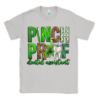 Moon Dust Pinch Proof Dental Assistant St. Patricks Day Classic Tee - Neo Western