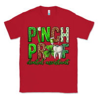 Red Pinch Proof Dental Assistant St. Patricks Day Classic Tee - Neo Western
