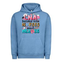 Pigment Pebble Blue Western CNA Because Nurses Need Heroes Urban Hoodie - LillyAllenDesigns