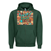 Sports Green sassy since forever Zipper Hoodie - JahusDesignShop