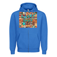 True Royal sassy since forever Zipper Hoodie - JahusDesignShop