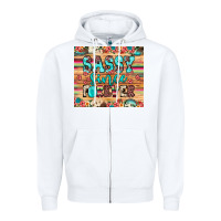 White sassy since forever Zipper Hoodie - JahusDesignShop