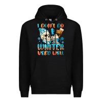 Black i don't do winter very well Premium Hoodie - MaliasSmallBusiness