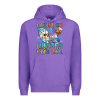Purple i don't do winter very well Premium Hoodie - MaliasSmallBusiness