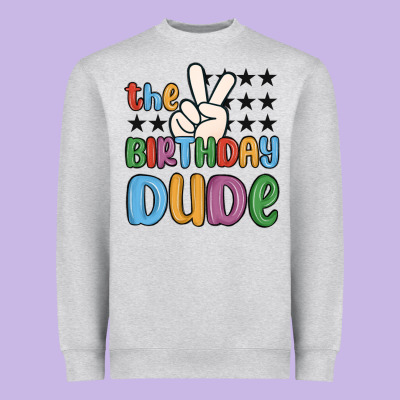 Heavyweight Sweatshirt the birthday dude