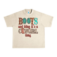 Sandshell boots and bling its a cowgirl thing Urban Heavy Tee - texasbilliewilder