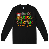 Black hot cocoa and christmas movies Long Sleeve Tee - AdoDesignShop