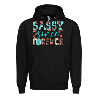 Black sassy since forever Zipper Hoodie - JahusDesignShop