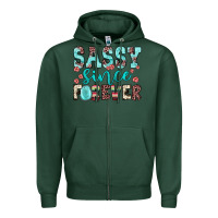 Sports Green sassy since forever Zipper Hoodie - JahusDesignShop