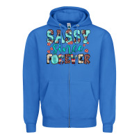 True Royal sassy since forever Zipper Hoodie - JahusDesignShop