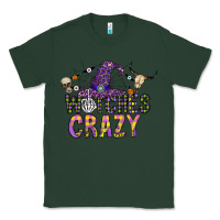 Sports Green Witches Be Crazy Classic Tee - CowhideDigitalArt