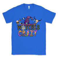 True Royal Witches Be Crazy Classic Tee - CowhideDigitalArt