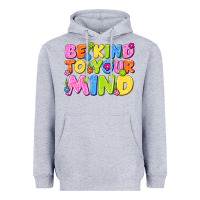 Heather Grey be kind to your mind Heavyweight Hoodie - NancyCooperArtShop