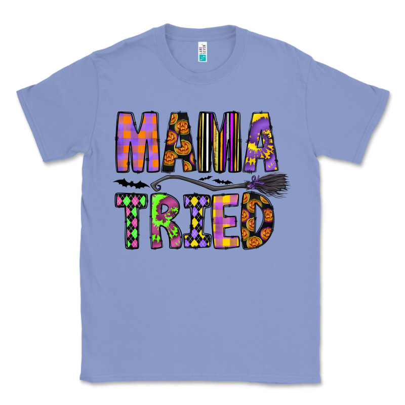 Mama Tried Classic Tee by CowhideDigitalArt | Teevron