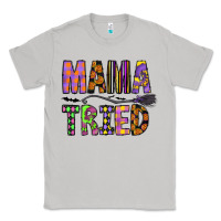 Moon Dust Mama Tried Classic Tee - CowhideDigitalArt