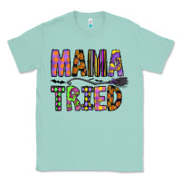 Seafoam Mama Tried Classic Tee - CowhideDigitalArt