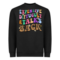 Black expensive diffucult and talks back Heavyweight Sweatshirt - MaliasSmallBusiness