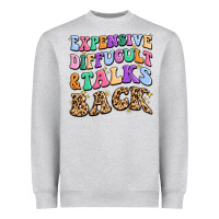 Heather Grey expensive diffucult and talks back Heavyweight Sweatshirt - MaliasSmallBusiness