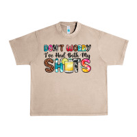 French Oak don t worry i ve had both my shots Urban Heavy Tee - Zillion Design Studio