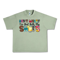 Oil Green don t worry i ve had both my shots Urban Heavy Tee - Zillion Design Studio